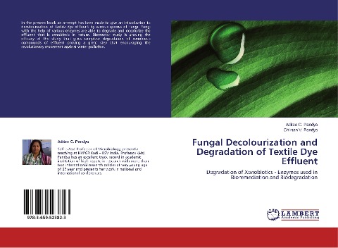 Fungal Decolourization and Degradation of Textile Dye Effluent: Degradation of Xenobiotics - Enzymes used in Bioremediation and Biodegradation