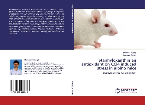 Staphyloxanthin an antioxidant on CCl4 induced stress in albino mice: Staphyloxanthin- An antioxidant
