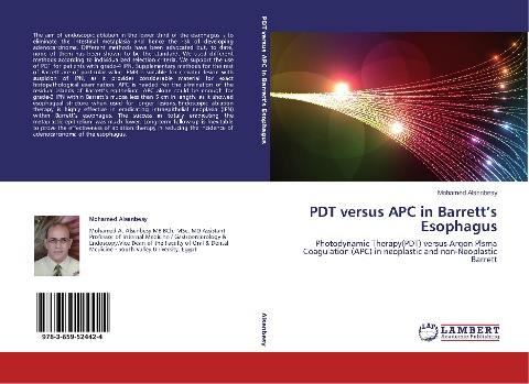 PDT versus APC in Barretts Esophagus: Photodynamic Therapy(PDT) versus Argon Plsma Coagulation (APC) in neoplastic and non-Neoplastic Barrett