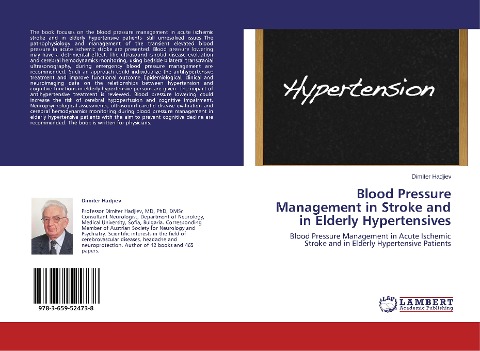 Blood Pressure Management in Stroke and in Elderly Hypertensives: Blood Pressure Management in Acute Ischemic Stroke and in Elderly Hypertensive Patients