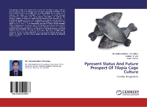Ppresent Status And Future Prospect Of Tilapia Cage Culture: Comilla, Bangladesh