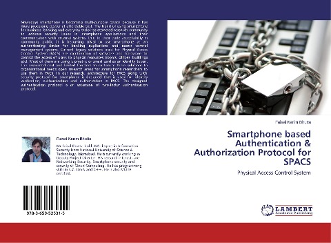 Smartphone based Authentication & Authorization Protocol for SPACS: Physical Access Control System