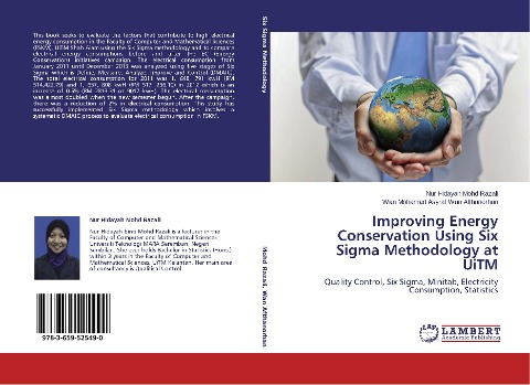 Improving Energy Conservation Using Six Sigma Methodology at UiTM: Quality Control, Six Sigma, Minitab, Electricity Consumption, Statistics