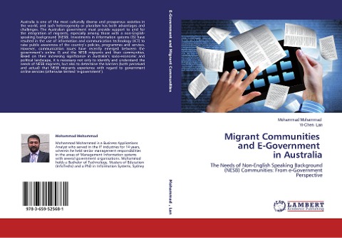 Migrant Communities and E-Government in Australia: The Needs of Non-English Speaking Background (NESB) Communities: From e-Government Perspective