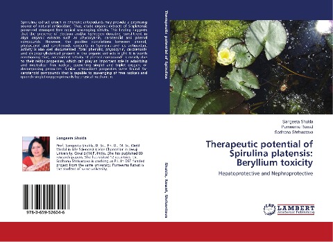 Therapeutic potential of Spirulina platensis: Beryllium toxicity: Hepatoprotective and Nephroprotective