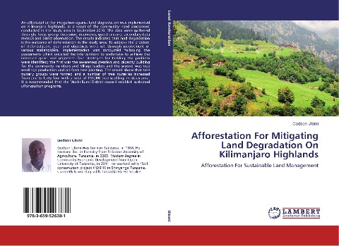 Afforestation For Mitigating Land Degradation On Kilimanjaro Highlands: Afforestation For Sustainable Land Management