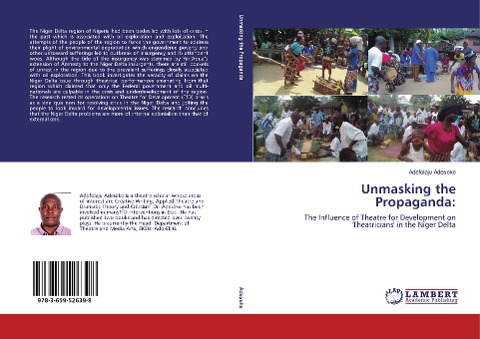 Unmasking the Propaganda:: The Influence of Theatre for Development on Theatricians in the Niger Delta