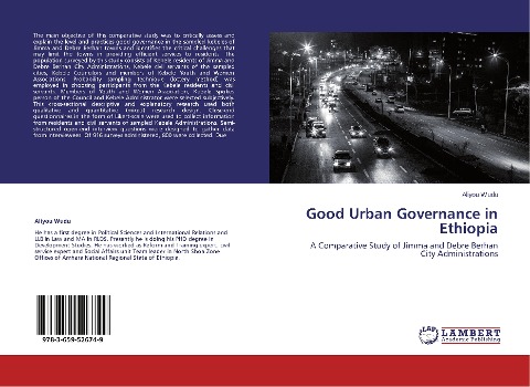 Good Urban Governance in Ethiopia: A Comparative Study of Jimma and Debre Berhan City Administrations