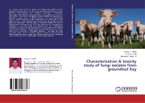 Characterization & toxicity study of fungi isolates from groundnut hay