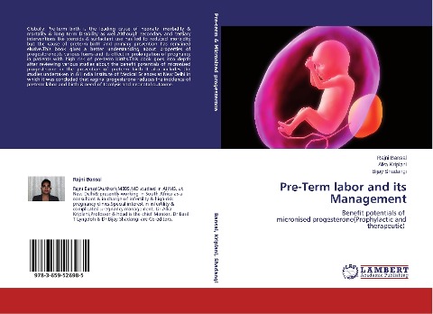 Pre-Term labor and its Management: Benefit potentials of micronised progesterone(Prophylactic and therapeutic)