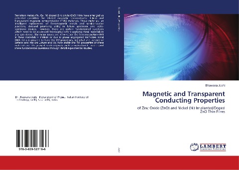 Magnetic and Transparent Conducting Properties: of Zinc Oxide (ZnO) and Nickel (Ni) Implanted/Doped ZnO Thin Films