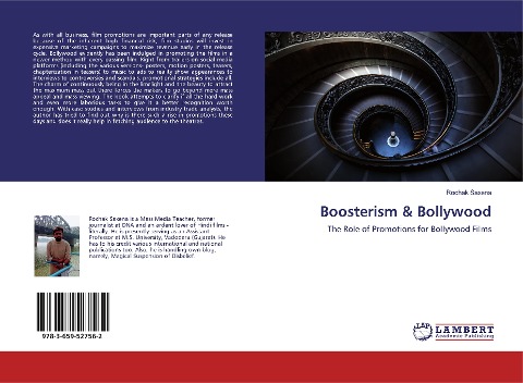 Boosterism & Bollywood: The Role of Promotions for Bollywood Films