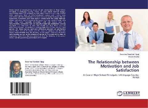 The Relationship between Motivation and Job Satisfaction: A Case of High School Principals in Kirinyaga County, Kenya