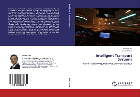 Intelligent Transport Systems: Neural Agent (Neugent) Models of Driver Behaviour