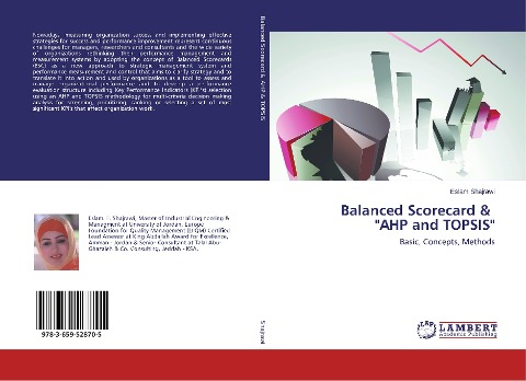 Balanced Scorecard & AHP and TOPSIS: Basic, Concepts, Methods