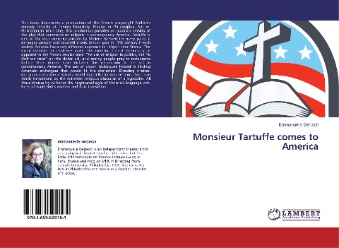Monsieur Tartuffe comes to America