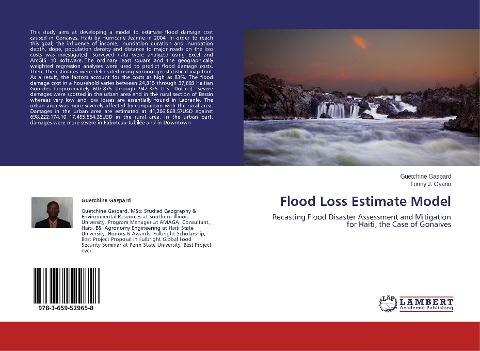 Flood Loss Estimate Model: Recasting Flood Disaster Assessment and Mitigation for Haiti, the Case of Gonaives