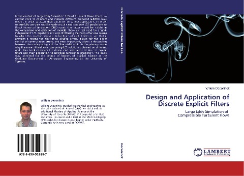 Design and Application of Discrete Explicit Filters: Large Eddy Simulation of   Compressible Turbulent Flows
