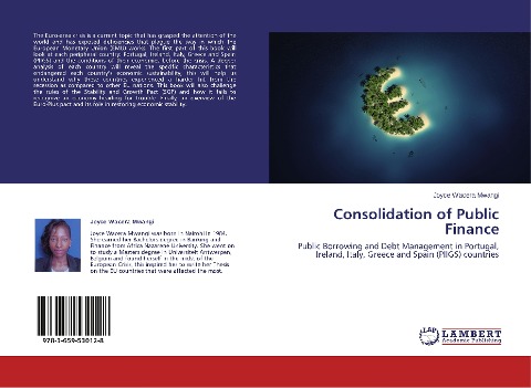 Consolidation of Public Finance: Public Borrowing and Debt Management in Portugal, Ireland, Italy, Greece and Spain (PIIGS) countries