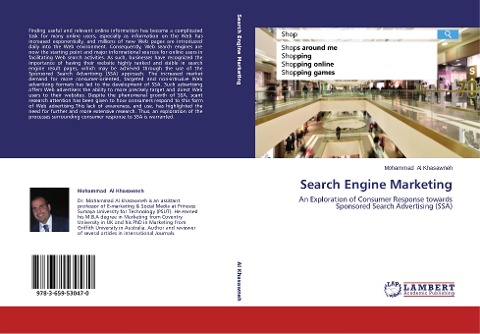 Search Engine Marketing: An Exploration of Consumer Response towards Sponsored Search Advertising (SSA)