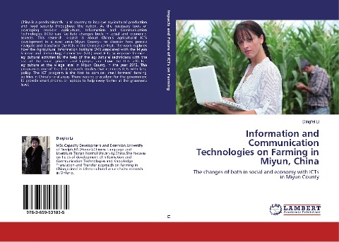 Information and Communication Technologies on Farming in Miyun, China: The changes of both in social and economy with ICTs in Miyun County