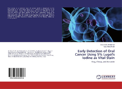 Early Detection of Oral Cancer Using 5% Lugols Iodine as Vital Stain: Easy, Cheap, and Accurate
