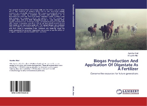 Biogas Production And Application Of Digestate As A Fertilizer: Conserve the resources for future generations