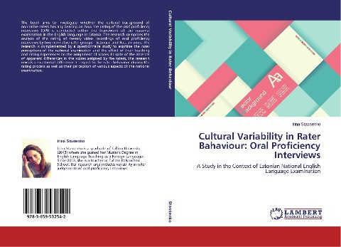 Cultural Variability in Rater Bahaviour: Oral Proficiency Interviews: A Study in the Context of Estonian National English Language Examination