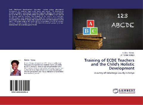Training of ECDE Teachers and the Childs Holistic Development: A survey of Kakamega County in Kenya