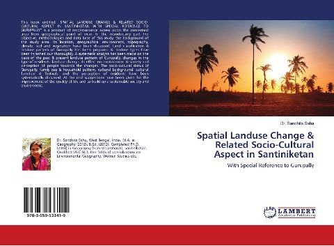 Spatial Landuse Change & Related Socio-Cultural Aspect in Santiniketan: With Special Reference to Gurupally