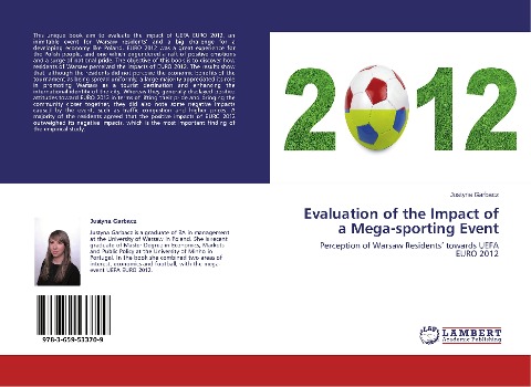 Evaluation of the Impact of a Mega-sporting Event: Perception of Warsaw Residents' towards UEFA EURO 2012