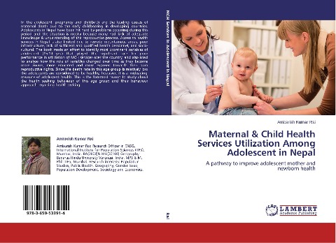 Maternal & Child Health Services Utilization Among Adolescent in Nepal: A pathway to improve adolescent mother and newborn health