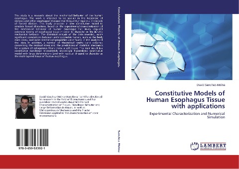 Constitutive Models of Human Esophagus Tissue with applications: Experimental Characterization and Numerical Simulation