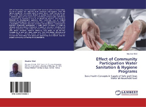 Effect of Community Participation Water Sanitation & Hygiene Programs: Basic Health Concepts in Supply of Safe and Clean Water at Household level