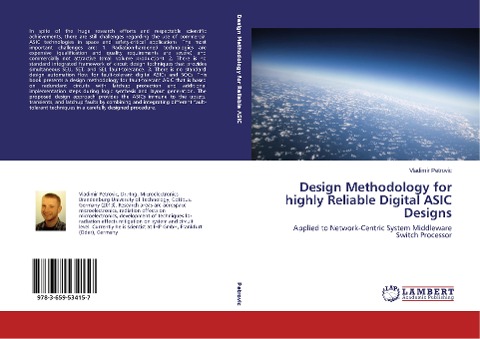Design Methodology for highly Reliable Digital ASIC Designs: Applied to Network-Centric System Middleware Switch Processor