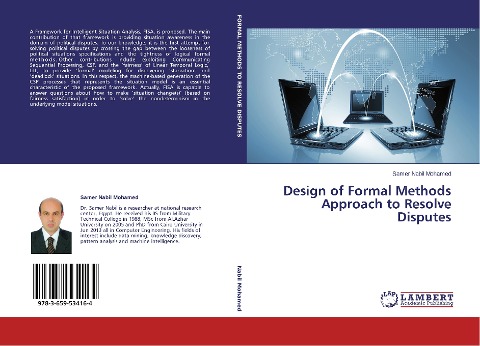 Design of Formal Methods Approach to Resolve Disputes