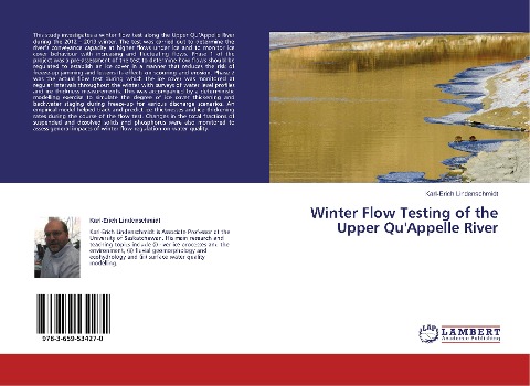 Winter Flow Testing of the Upper QuAppelle River