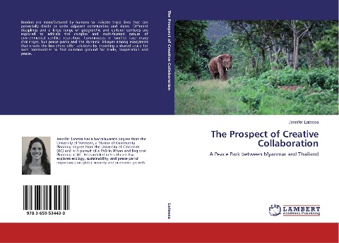 The Prospect of Creative Collaboration: A Peace Park between Myanmar and Thailand