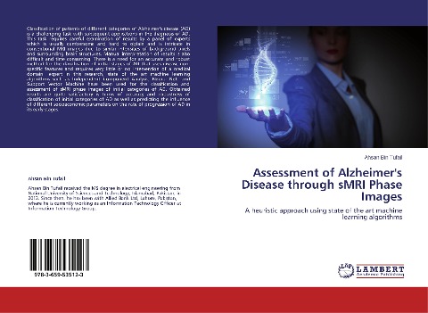 Assessment of Alzheimers Disease through sMRI Phase Images: A heuristic approach using state of the art machine learning algorithms