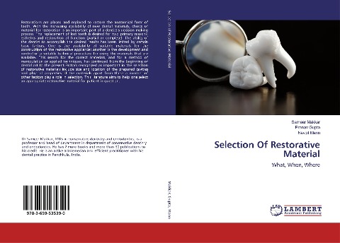 Selection Of Restorative Material: What, When, Where