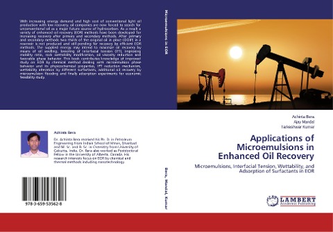 Applications of Microemulsions in Enhanced Oil Recovery: Microemulsions, Interfacial Tension, Wettability, and Adsorption of Surfactants in EOR
