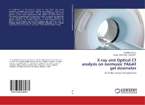 X-ray and Optical CT analysis on normoxic PAGAT gel dosimeter: An initial analysis & experience
