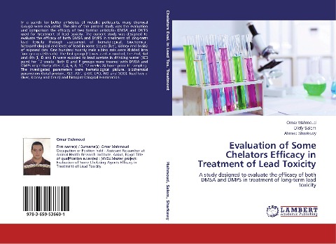 Evaluation of Some Chelators Efficacy in Treatment of Lead Toxicity: A study designed to evaluate the efficacy of both DMSA and DMPS in treatment of long-term lead toxicity