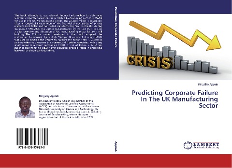 Predicting Corporate Failure In The UK Manufacturing Sector