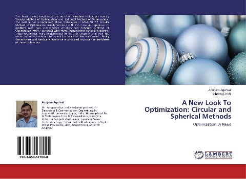 A New Look To Optimization: Circular and Spherical Methods: Optimization: A Need