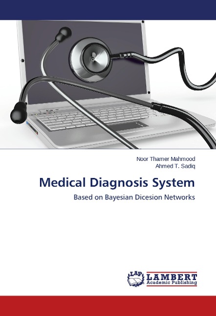 Medical Diagnosis System: Based on Bayesian Dicesion Networks