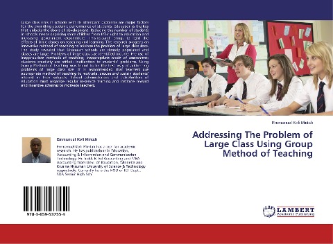 Addressing The Problem of Large Class Using Group Method of Teaching