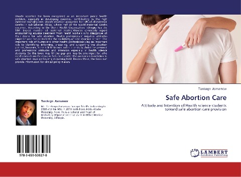 Safe Abortion Care: Attitude and Intention of Health science students toward safe abortion care provision