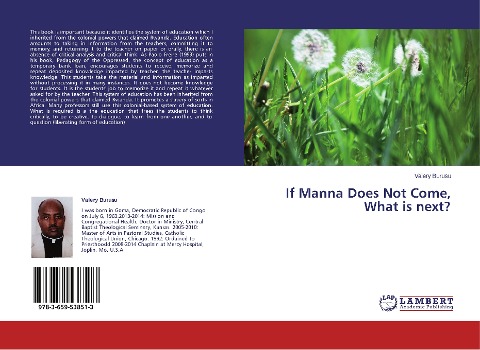 If Manna Does Not Come, What is next?