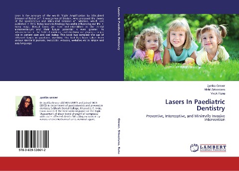Lasers In Paediatric Dentistry: Preventive, Interceptive, and Minimally Invasive Intervention
